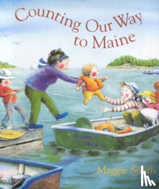Smith, Maggie - Counting Our Way to Maine