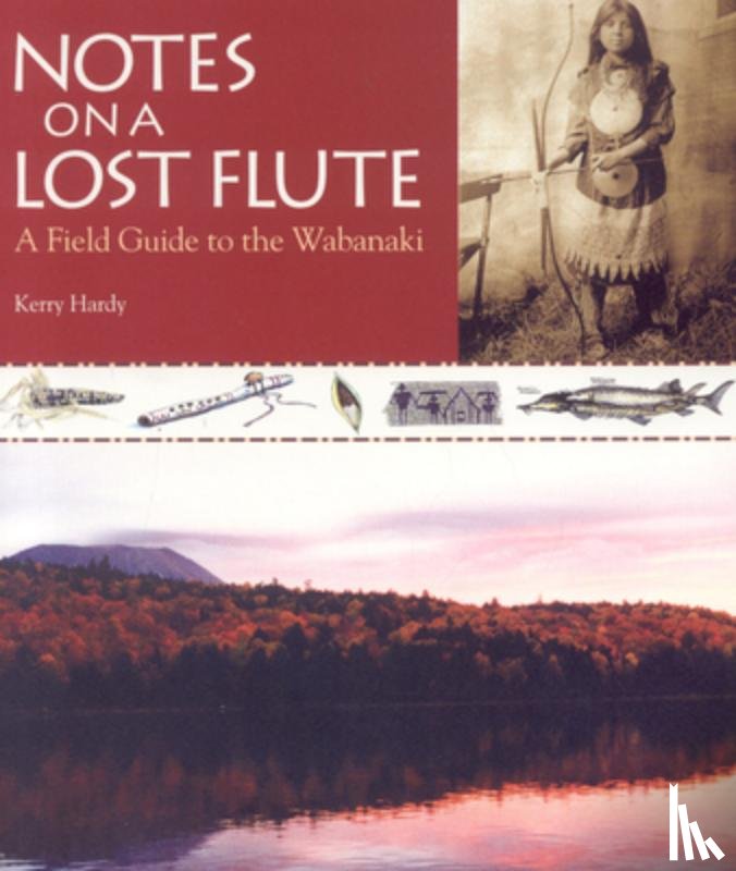 Hardy, Kerry - Notes on a Lost Flute