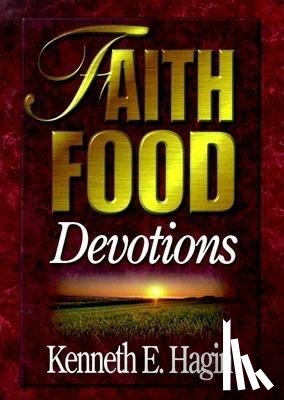 Hagin, Kenneth E - Hagin, K: Faith Food Devotions