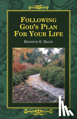 Hagin, Kenneth E - Hagin, K: Following God's Plan for Your Life