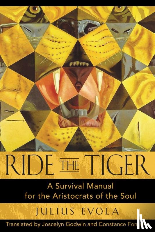 Evola, Julius - Ride the Tiger