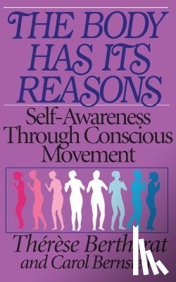 Bertherat, Therese, Bernstein, Carol - The Body Has Its Reasons
