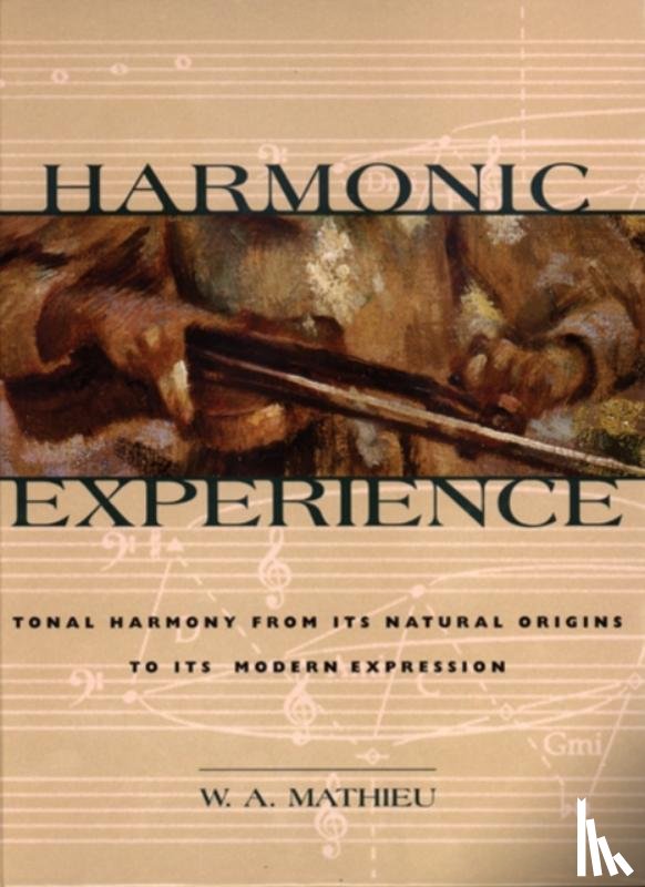 Mathieu, W. A. - Harmonic Experience