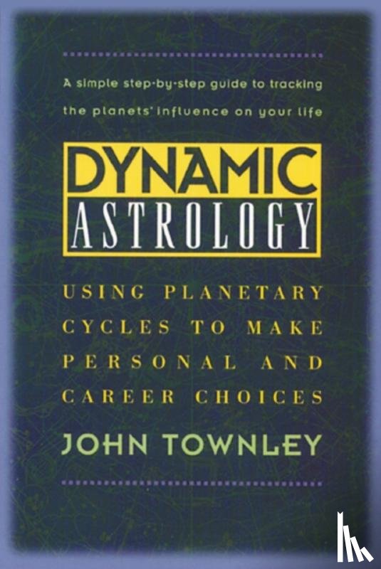 Townley, John - Dynamic Astrology