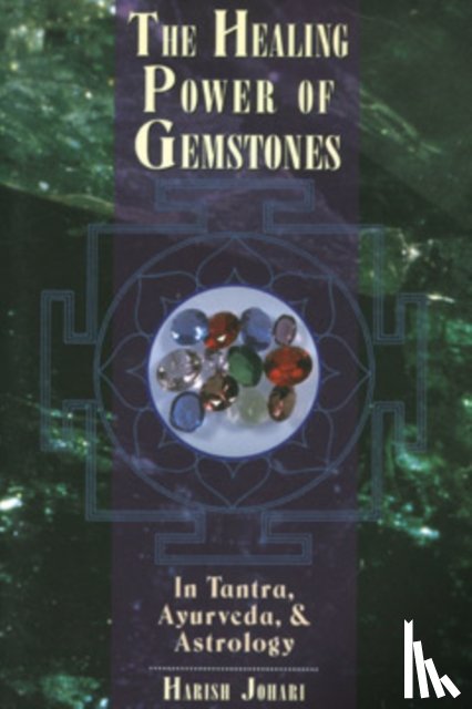 Johari, Harish - The Healing Power of Gemstones