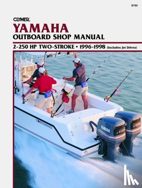 Haynes Publishing - Yamaha 2-250 HP Two Stroke Outboard & Jet Drives (1996-1998) Service Repair Manual