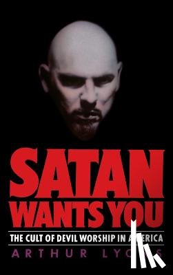 Lyons, Arthur - Satan Wants You