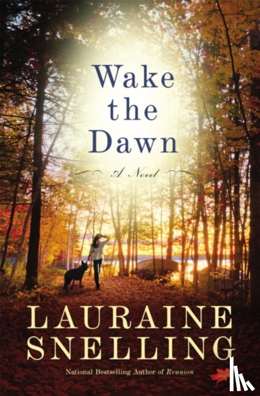 Snelling, Lauraine - Wake the Dawn