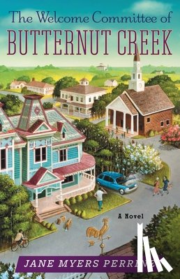 Perrine, Jane Myers - The Welcome Committee of Butternut Creek