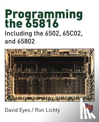 Lichty, Ron - Programming the 65816: Including the 6502, 65C02, and 65802