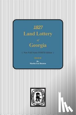 Houston, Martha Lou - 1827 Land Lottery of Georgia
