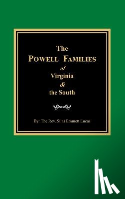 Lucas, Silas Emmett - The Powells of Virginia and the South