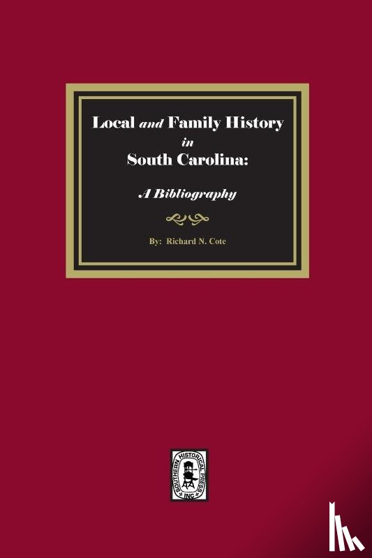 Cote, Richard - Local and Family History in South Carolina