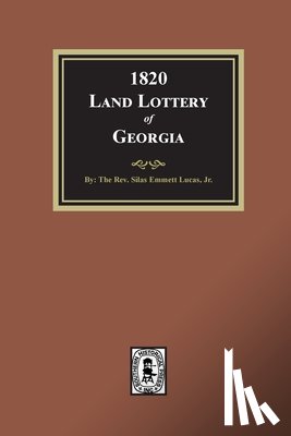 Lucas, Silas Emmett - 1820 Land Lottery of Georgia