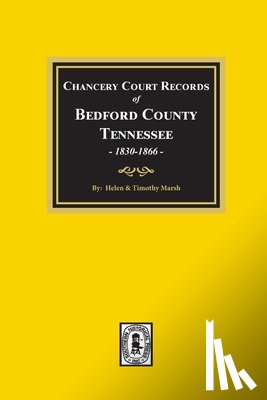 Marsh, Timothy - Chancery Court Records of Bedford County, Tennessee, 1830-18