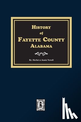 Newell, Herbert - History of Fayette County, Alabama