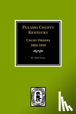 Tracey, Karen - Pulaski County, Kentucky Court Orders, 1804-1810