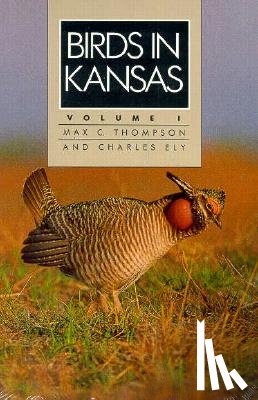 Thompson, Max C, Ely, Charles A - Birds in Kansas
