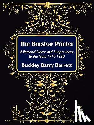 Barrett, Buckley Barry - The Barstow Printer
