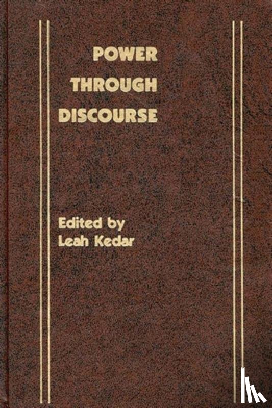 Kedar, Leah - Power Through Discourse