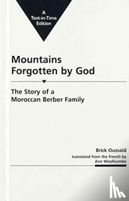 Oussaid, Brick - Mountains Forgotten by God: the Story of a Moroccan Berber Family