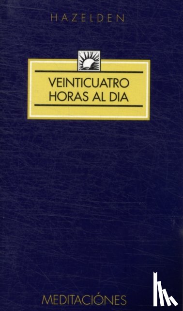 ANONYMOUS - Veinticuatro Horas Al Dia