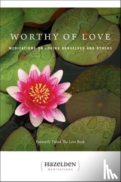 Karen Casey - Worthy Of Love