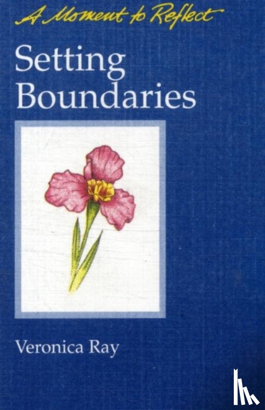 Ray, Veronica - Setting Boundaries