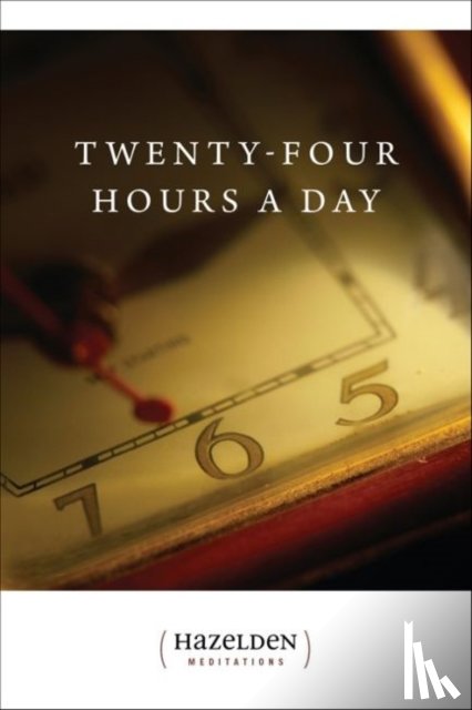 ANONYMOUS - Twenty-four Hours A Day