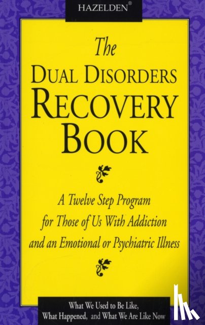 ANONYMOUS - The Dual Disorders Recovery Book