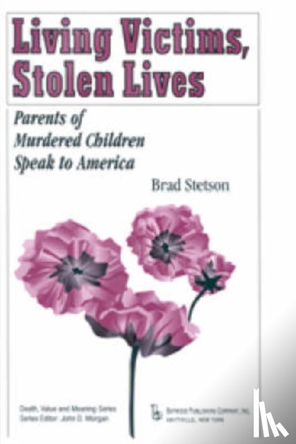 Stetson, Brad - Living Victims, Stolen Lives