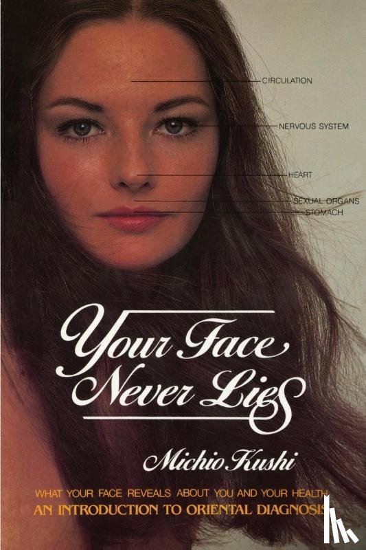 Kushi, Michio - Your Face Never Lies