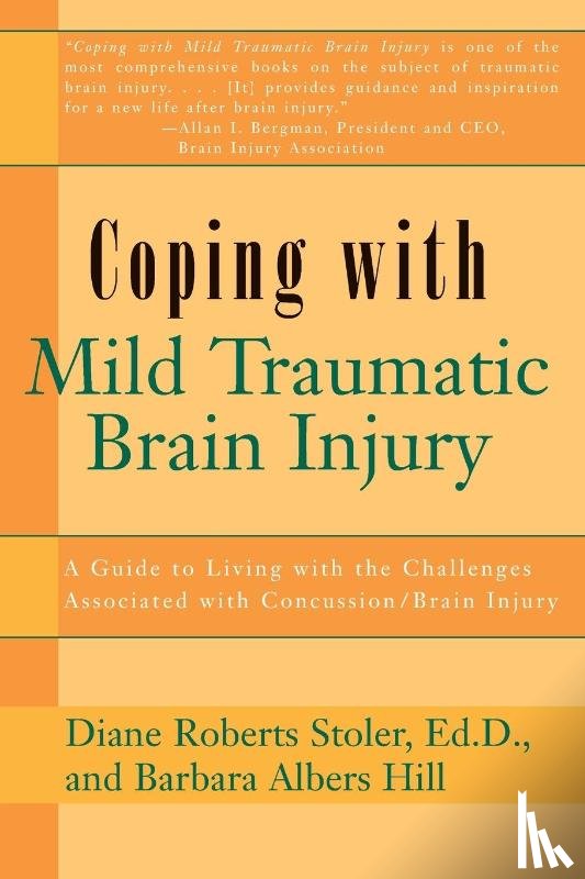 Stoler, Diane Roberts - Coping with Mild Traumatic Brain Injury