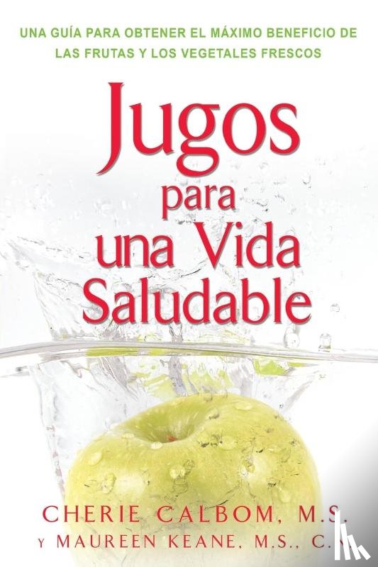 Calbom, Cherie et al - Jugos Para UNA Vida (Juicing F