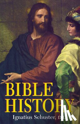 Schuster, Ignatius - BIBLE HIST