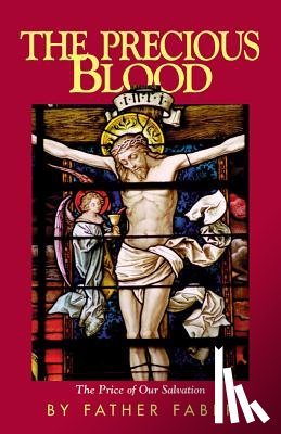 Faber - PRECIOUS BLOOD OR THE PRICE OF