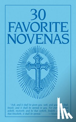 The Benedictine Convent of Clyde Missour - Thirty Favorite Novenas