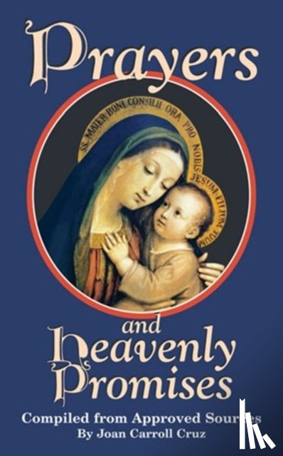 Joan Carroll Cruz - Prayers and Heavenly Promises