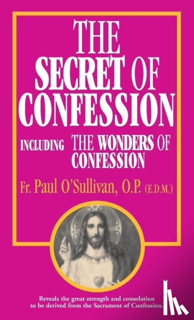 O'Sullivan, Paul - The Secret of Confession