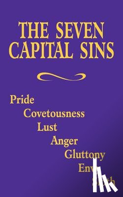Adoration - The Seven Capital Sins: Pride, Covetousness, Lust, Anger, Gluttony, Envy, Sloth