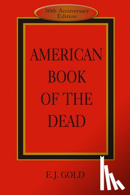 Gold, E. J. - American Book of the Dead