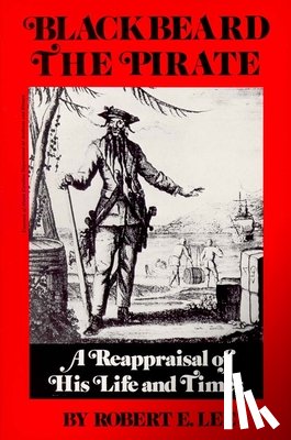 Lee, Robert E. - Blackbeard the Pirate