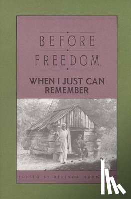  - Before Freedom, When I Just Can Remember