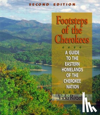 Rozema, Vicki - Footsteps of the Cherokees