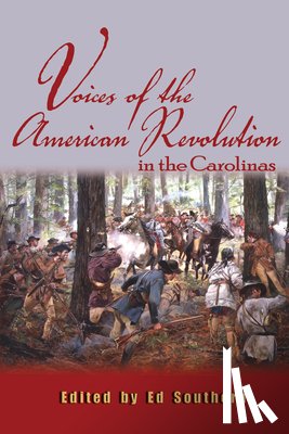  - Voices of the American Revolution in the Carolinas