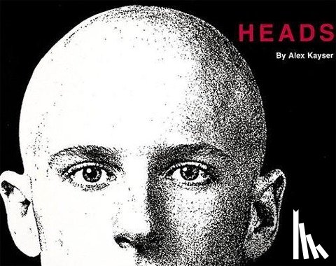 Kayser, Alex - Heads