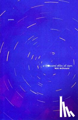 McDonald, Walt - A Thousand Miles of Stars