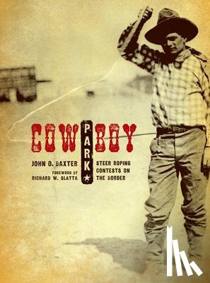 Baxter, John O. - Cowboy Park