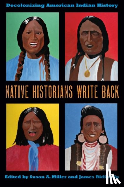  - Native Historians Write Back