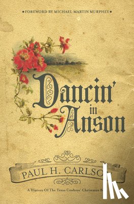 Carlson, Paul H. - Dancin' in Anson